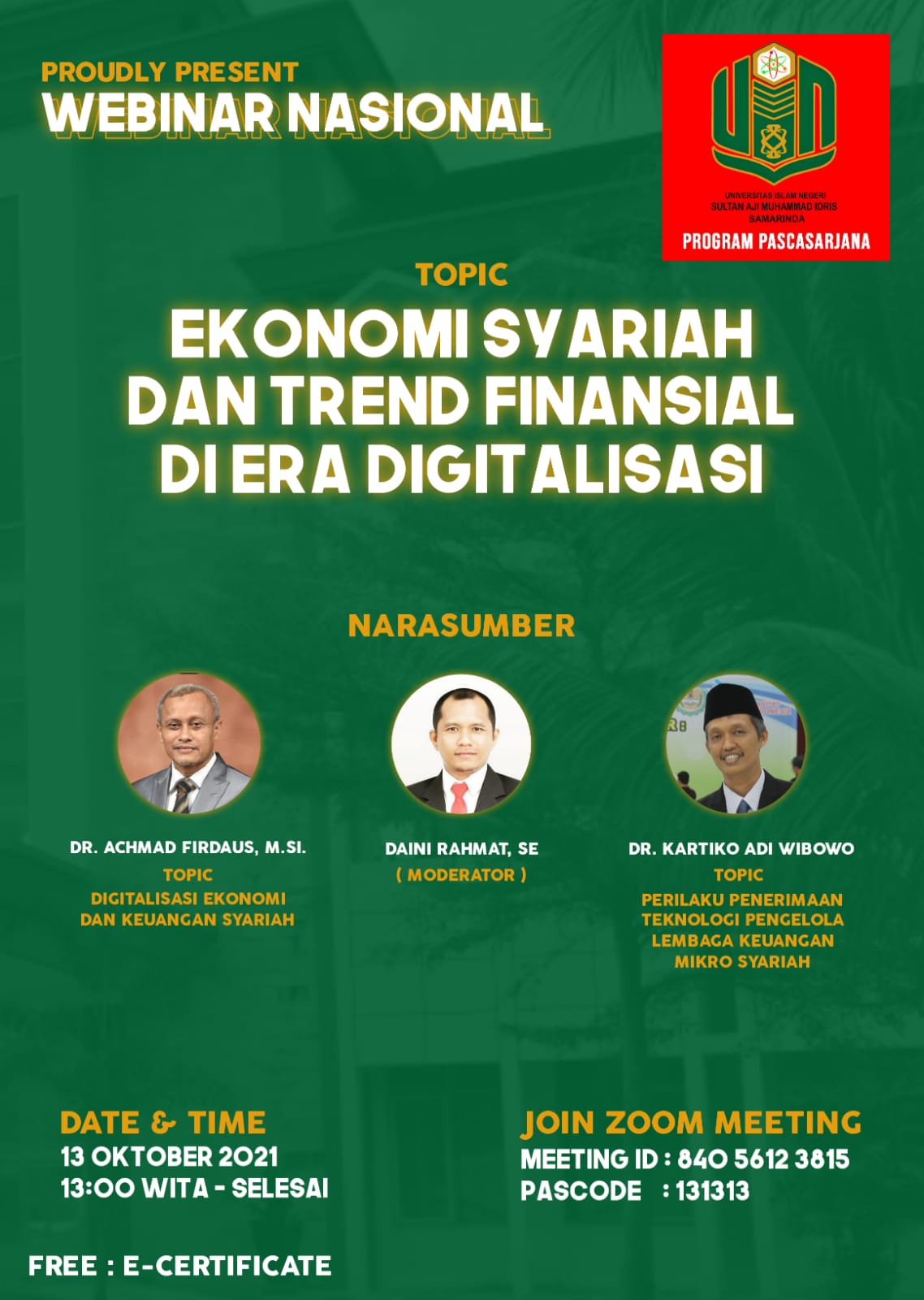 Prodi Ekonomi Syariah Gelar Webinar Nasional dengan Tema “Ekonomi Syariah Dan Tren Finansial Di Era Digitalisasi”